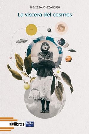 VÍSCERA DEL COSMOS, LA | 9788418208881 | SÁNCHEZ ANDREU, NIEVES