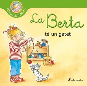 BERTA TÉ UN GATET, LA (EL MÓN DE LA BERTA) | 9788418174995 | SCHNEIDER, LIANE