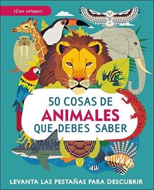 50 COSAS DE ANIMALES QUE DEBES SABER | 9788428559270 | PETTY, WILLIAM