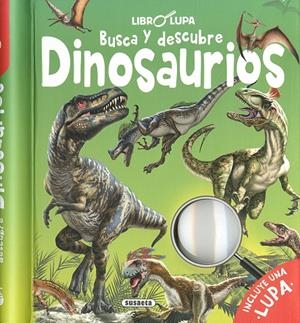 BUSCA Y DESCUBRE DINOSAURIOS | 9788467772524 | EDICIONES, SUSAETA