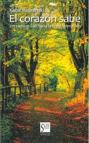 CORAZÓN SABE, EL | 9788412349009 | HELMINSKI, KABIR
