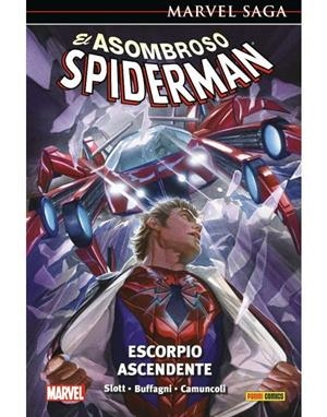 MARVEL SAGA 117. EL ASOMBROSO SPIDERMAN 52 : ESCORPIO ASCENDENTE | 9788413349053 | CAMUNCOLI, GIUSEPPE / BUFFAGNI, MATTEO