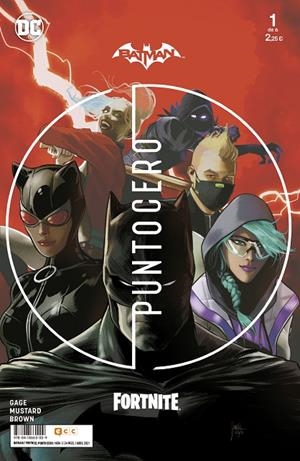 BATMAN / FORTNITE : PUNTO CERO 01 | 9788418660009 | MUSTARD, DONALD / N. GAGE, CHRISTOS