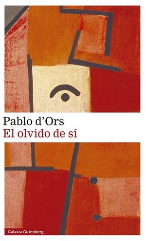 OLVIDO DE SÍ, EL | 9788418526022 | D'ORS, PABLO
