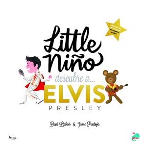 LITTLE NIÑO DESCUBRE A ELVIS | 9788418101151 | LLABRES / PANTOJA