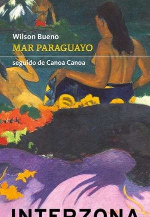 MAR PARAGUAYO | 9789877900262 | BUENO, WILSON