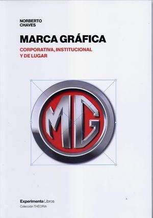 MARCA GRÁFICA | 9788418049491 | CHAVES, NORBERTO