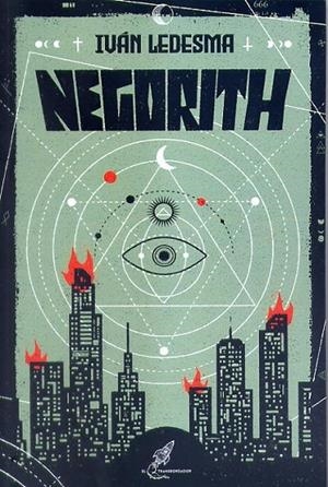 NEGORITH | 9788412329674 | LEDESMA, IVÁN