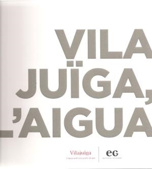 VILAJUÏGA, L'AIGUA | 9788412338324 | MASANÉS, CRISTINA