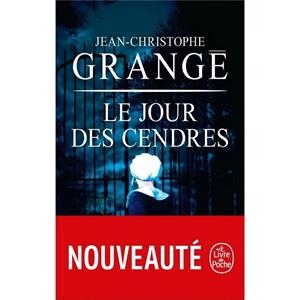 JOUR DES CENDRES, LE | 9782253079460 | GRANGE JEAN-CHRISTOPHE