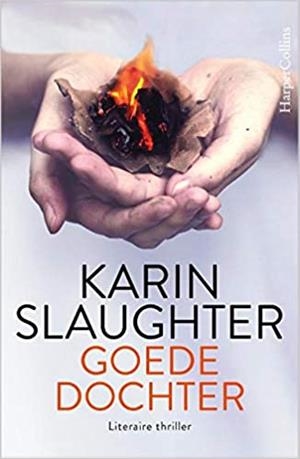GOEDE DOCHTER - MIDPRICE | 9789402707670 | SLAUGHTER, KARIN
