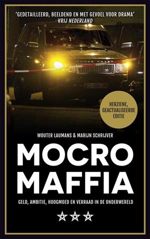MOCRO MAFFIA | 9789048828036 | SCHRIJVER, M. /LAUMANS, W.