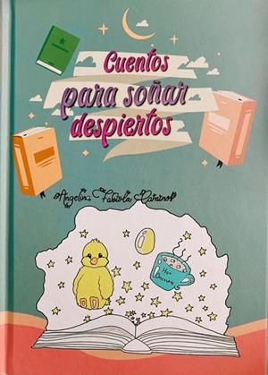 CUENTOS PARA SOÑAR DESPIERTOS | 9788412274004 | FABIOLA, ANGELINA