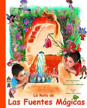 RUTA DE LAS FUENTES MAGICAS, LA | 9788409204021 | GARCIA VILLARROEL, AURORA