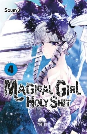 MAGICAL GIRL HOLY SHIT 04 | 9788417957902 | SOURYU