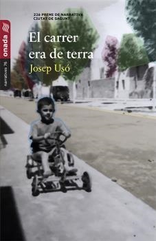CARRER ERA DE TERRA, EL | 9788418634161 | USÓ, JOSEP
