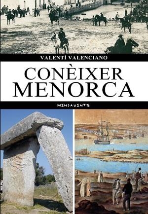 CONÈIXER MENORCA | 9788418441196 | VALENCIANO, VALENTÍ