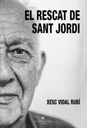 RESCAT DE SANT JORDI, EL | 9788412216288 | VIDAL RUBÍ, XESC