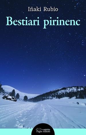 BESTIARI PIRINENC | 9788413032634 | RUBIO, IÑAKI