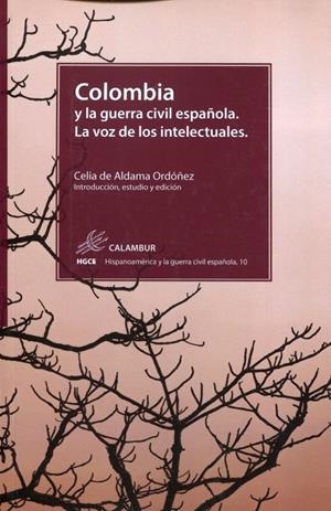 COLOMBIA Y LA GUERRA CIVIL ESPAÑOLA | 9788483594872 | ALDAMA ORDOÑEZ, CELIA DE