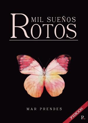 MIL SUEÑOS ROTOS | 9788418574450 | PRENDES, MAR