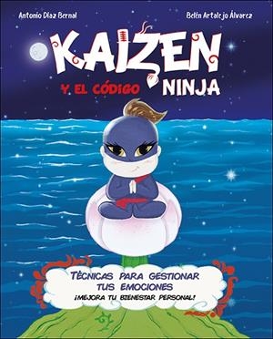 KAIZEN Y EL CODIGO NINJA | 9788428558082 | DIAZ BERNAL, ANTONIO