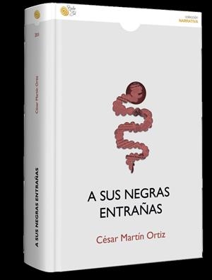 A SUS NEGRAS ENTRAÑAS | 9788417263966 | MARTIN, CESAR