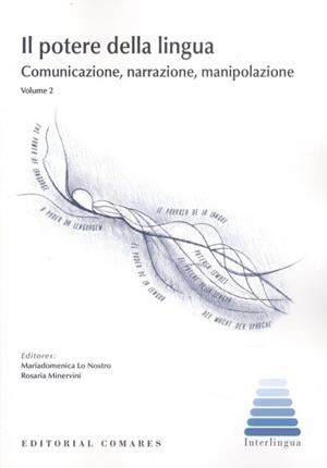 IL POTERE DELLA LINGUA | 9788413691572 | LO NOSTRO, MARIADOMENICA