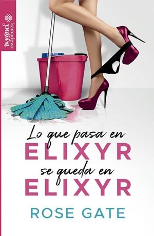 LO QUE PASA EN ELIXYR, SE QUEDA EN ELIXYR | 9788412335019 | GATE, ROSE