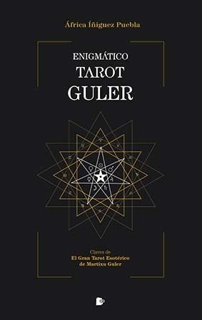 ENIGMÁTICO TAROT GULER | 9788412186581 | ÍÑIGUEZ PUEBLA, ÁFRICA