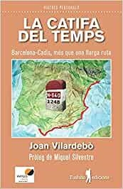 CATIFA DEL TEMPS, LA | 9788412311723 | VILARDEBÒ ALSINA, JOAN