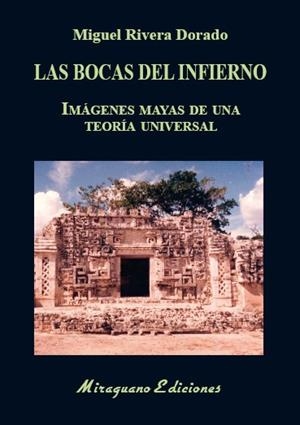 BOCAS DEL INFIERNO, LAS | 9788478134984 | RIVERA DORADO, MIGUEL
