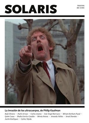SOLARIS 05 : LA INVASIÓN DE LOS ULTRACUERPOS, DE PHILIP KAUFMAN | 9788412049374 | VARIOS AUTORES
