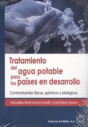 TRATAMIENTO DEL AGUA POTABLE PARA LOS PAÍSES EN DESARROLLO | 9788420012513 | BHALCHANDRA PANDIT, ANIRUDDHA