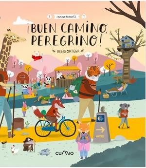 BUEN CAMINO, PEREGRINO! | 9788482895338 | ORTEGA, RENA