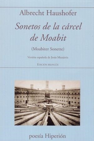 SONETOS DE LA CARCEL DE MOABIT | 9788490021774 | HAUSHOFER, ALBRECHT