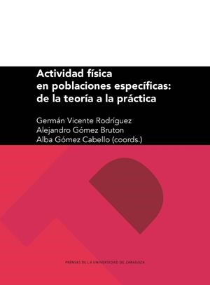 ACTIVIDAD FÍSICA EN POBLACIONES ESPECÍFICAS: DE LA TEORÍA A LA PRÁCTICA | 9788416935208 | VARIOS AUTORES