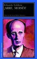 ARRE MOISÉS | 9788477336488 | VALDIVIA SANCHEZ, EDUARDO