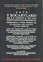 ARTE Y BOCABULARIO DE LA LENGUA DE LOS INDIOS CHAYMAS, CUMANAGOTOS, CORES, PARIAS, Y OTROS DIVERSOS DE LA PROVINCIA DE CUMANA, O NUEVA ANDALUCIA | 9788493113926 | FRAY FRANCISCO DE TAUSTE