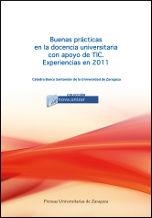 BUENAS PRÁCTICAS EN LA DOCENCIA UNIVERSITARIA CON APOYO DE TIC: EXPERIENCIAS EN 2011 | 9788415538387 | ALEJANDRE MARCO, JOSÉ LUIS