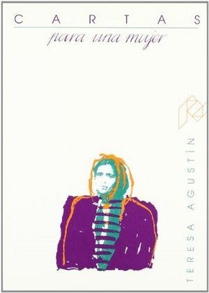 CARTAS PARA UNA MUJER | 9788477333906 | AGUSTÍN HERNÁNDEZ, TERESA