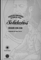 CONFEDERADOS SOLIDARIOS ARAGÓN 1900-1938.  ORÍGENES DEL CAMBIO REGIONAL UN TURNO DEL PUEBLO | 9788436243741 | DÍEZ TORRE, ALEJANDRO