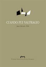 CUANDO FUI NAUFRAGIO | 9788415031055 | TELLO CASAO, JUAN ANTONIO