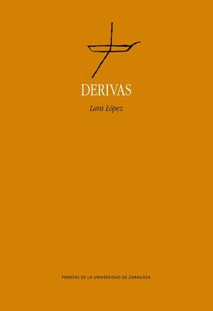 DERIVAS | 9788413400013 | LÓPEZ, LARA