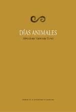 DÍAS ANIMALES | 9788416028030 | VIDORRETA TORRES, ALMUDENA