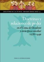 DOCTRINAS Y RELACIONES DE PODER EN EL CISMA DE OCCIDENTE Y EN LA ÉPOCA CONCILIAR (1378-1449) | 9788415770534 | VARIOS AUTORES