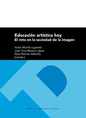 EDUCACIÓN ARTÍSTICA HOY | 9788417358938 | VARIOS AUTORES