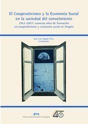 COOPERATIVISMO Y LA ECONOMÍA SOCIAL EN LA SOCIEDAD DEL CONOCIMIENTO, EL | 9788477336709 | ARGUDO PÉRIZ, JOSÉ LUIS