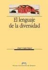 LENGUAJE DE LA DIVERSIDAD, EL | 9788477336839 | LONGAS MIGUEL, ANGEL