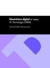 ELECTRÓNICA DIGITAL IV. TECNOLOGÍA CMOS (3ª EDICIÓN) | 9788477339786 | POLLÁN SANTAMARÍA, TOMÁS
